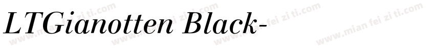 LTGianotten Black字体转换